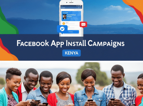 Facebook App Install Campaigns in Kenya